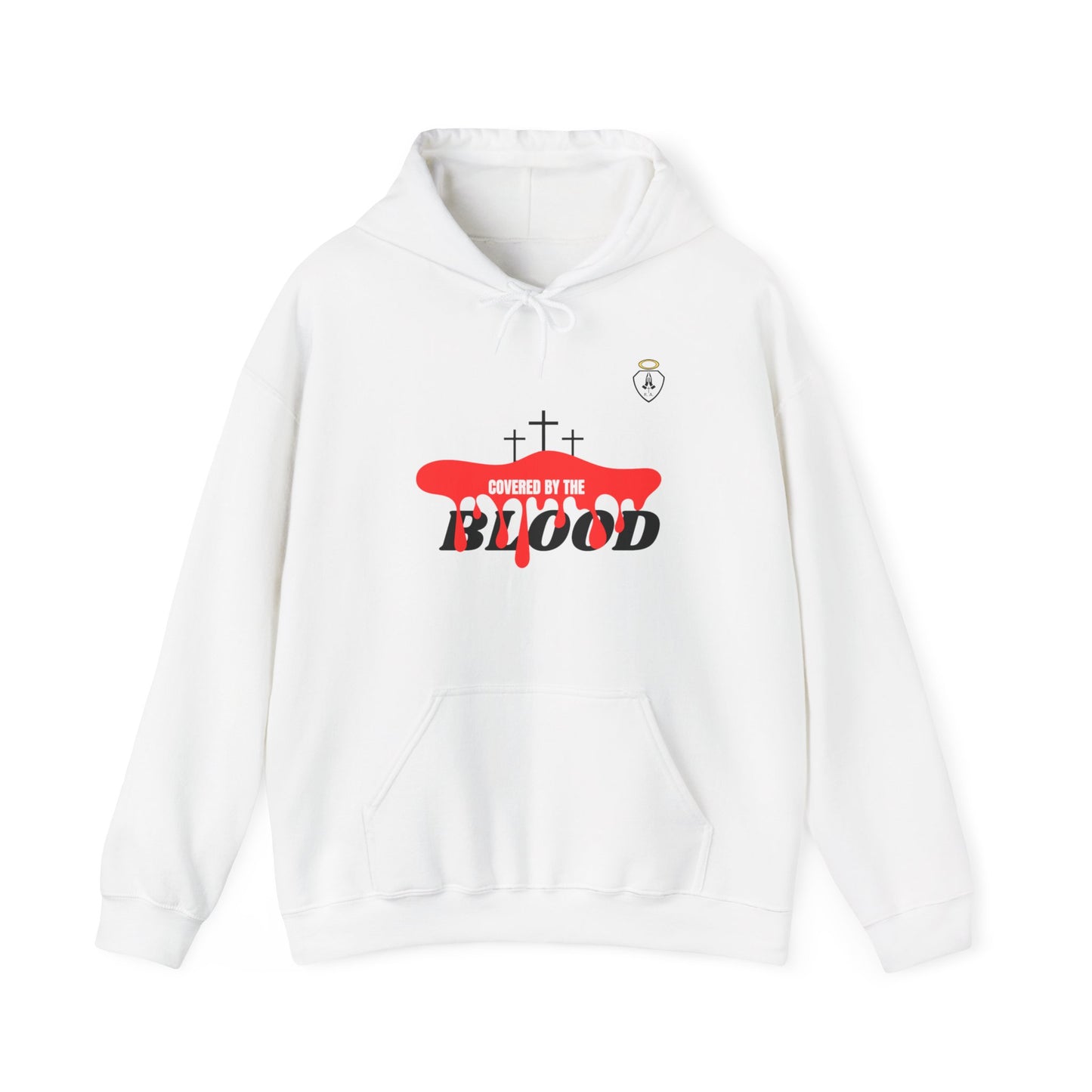 Covered by the BLOOD*** Hooded Sweatshirt