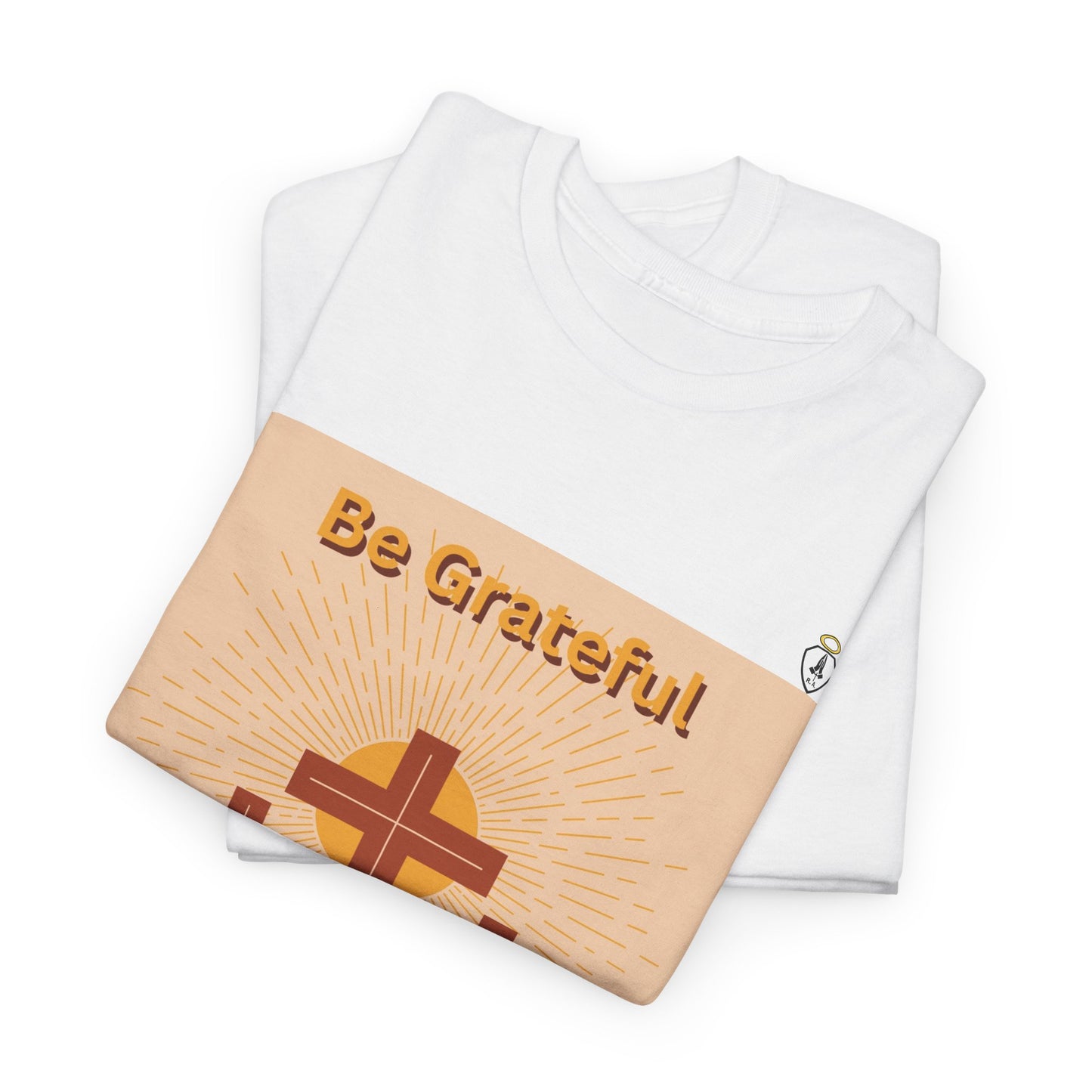 Be Grateful