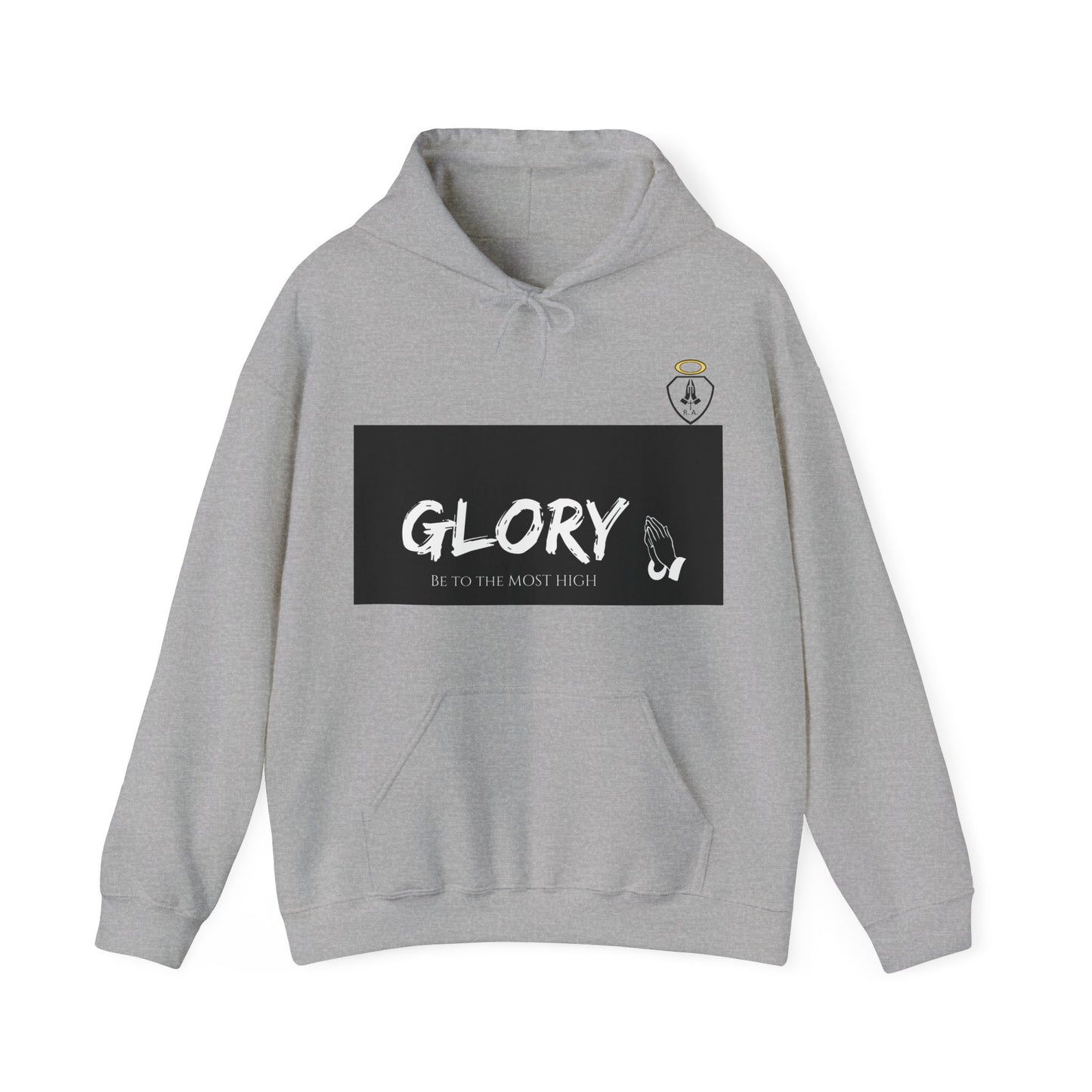 Glory Be To The Most High (HOODIE)