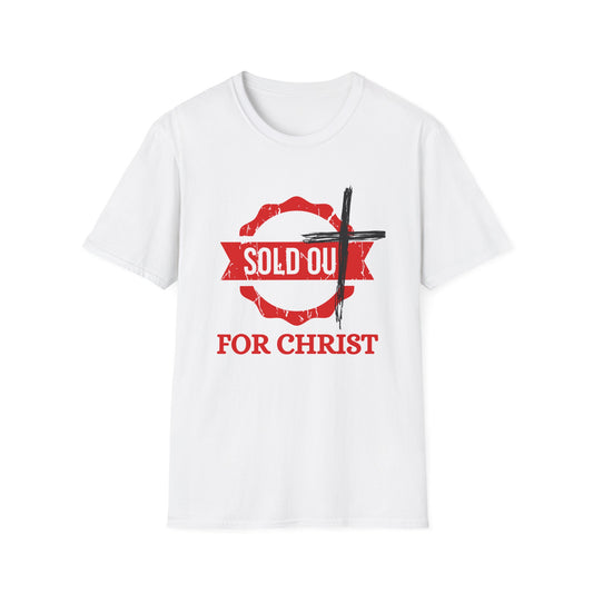 Sold Out for Christ Unisex T-Shirt, Christian Apparel, Faith-Based Gift, Casual Wear, Inspirational Clothing